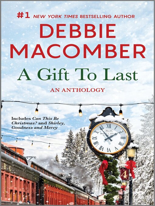 Title details for A Gift to Last--An Anthology by Debbie Macomber - Wait list